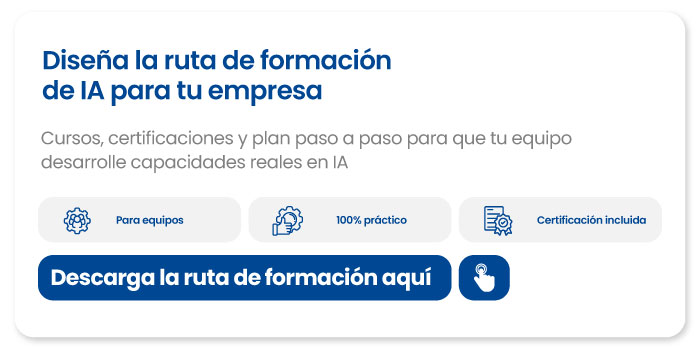 Diseña la ruta de formación de IA para tu empresa